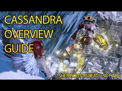 Cassandra Overview Guide! SoulCalibur 6: Move Quirks, Tech-traps, Combos!