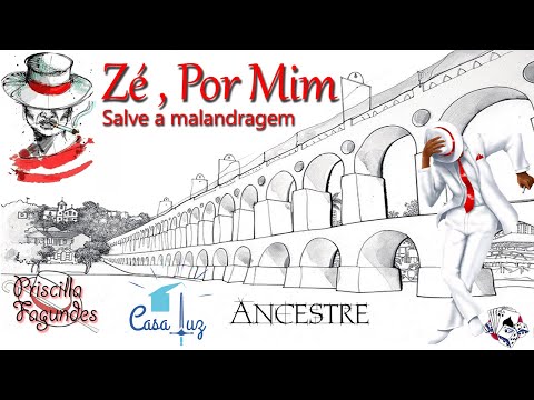 Zé, por mim - ( Ancestre, Casa Luz, Ivan Duarte ) Zé Pelintra - Malandro - Umbanda - Música de rezo