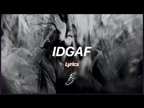 Besomorph & Silent Child - IDGAF [Lyric Video]