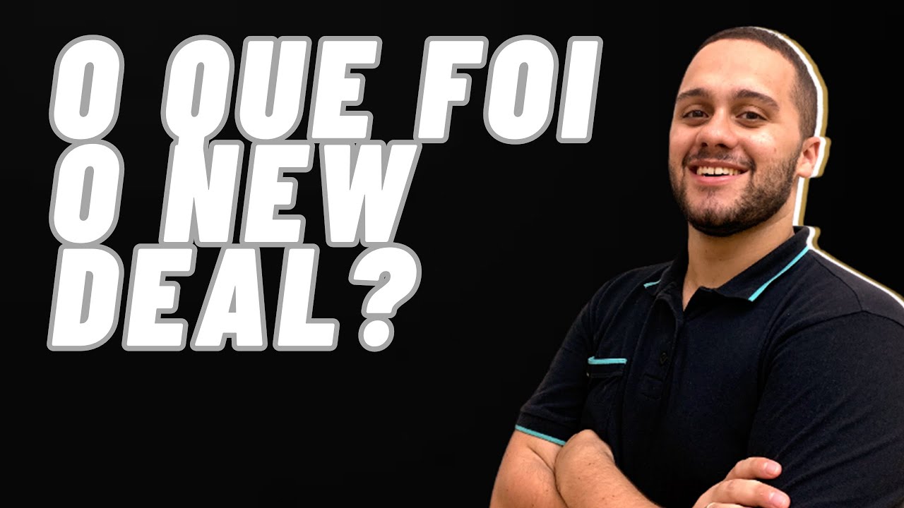 O QUE FOI O NEW DEAL? - SOS História {Prof.Pedro Riccioppo}