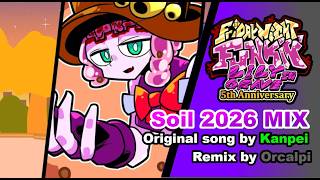 Soil 2026 MIX (FAN MADE) -Friday Night Funkin' MOD Lily In Grave UST