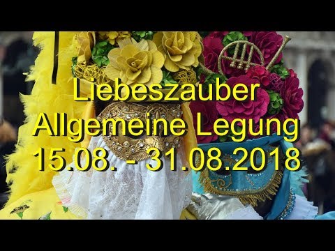 Liebeszauber 15.08. - 31.08.2018 Allgemeine Legung