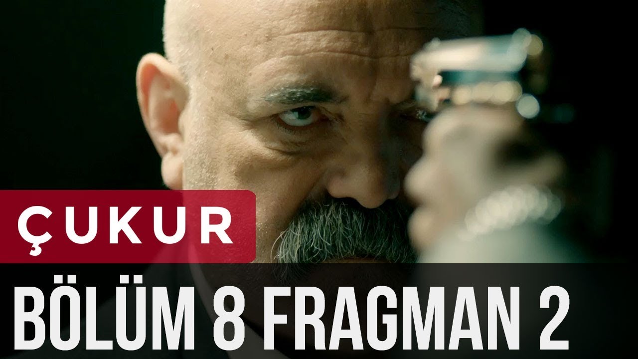 Çukur 8. Bölüm 2. Fragman