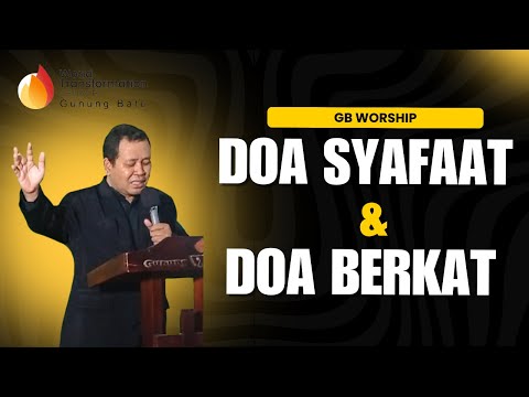 DOA SYAFAAT DAN DOA BERKAT  IBADAH RAYA 02 FEBRUARI 2025