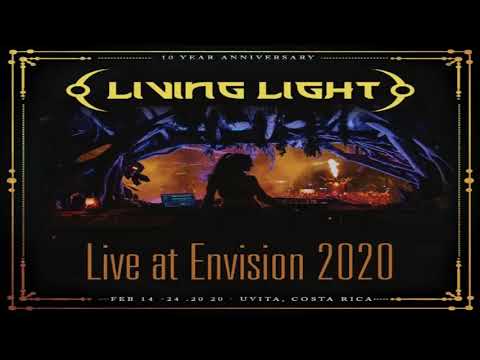 Living Light -  Live At Envision Festival  [2020]