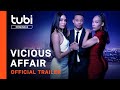 Vicious Affair | Official Trailer | A Tubi Original
