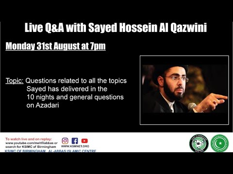 11th Muharram 1442 - Live Q&A With Sayed Hossein Al Qazwini