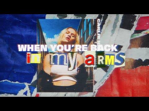 Carlie Hanson - Back in My Arms [Official Lyric Video]