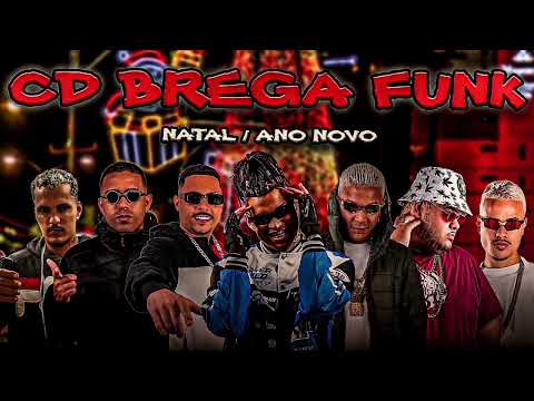 CD BREGA FUNK NATAL E ANO NOVO 2026 #bregafunk 