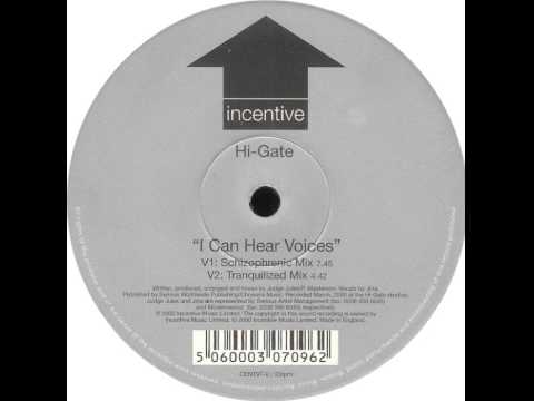 Hi-Gate - I Can Hear Voices (Schizophrenic Mix)