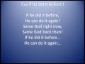 Tye Tribbett ~ Same God (If he did it before) Lyrics