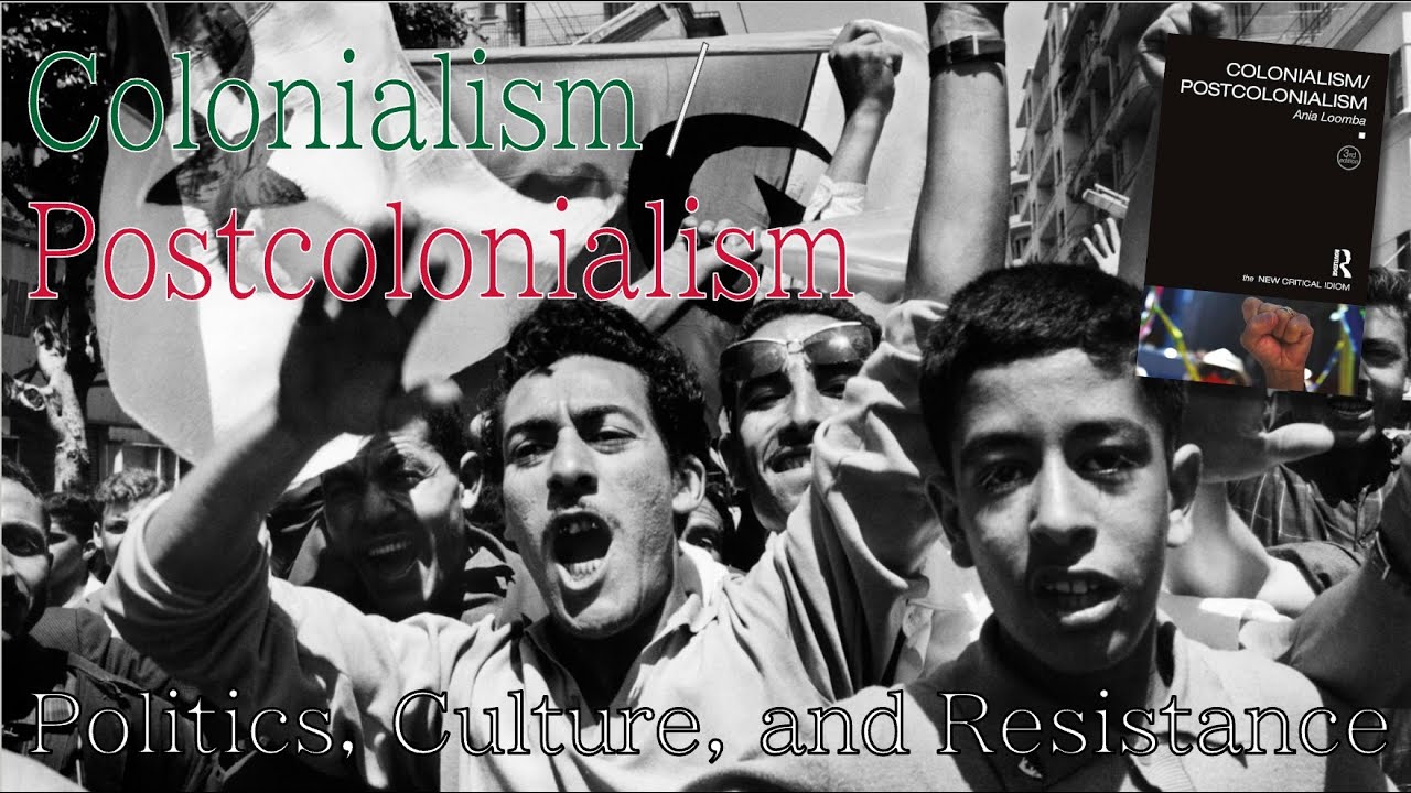 Introduction to Postcolonial Theory | Ania Loomba's 