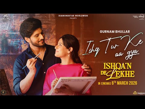 Ishq Tur Ke Aa Gya — watch video