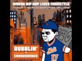 Consequence Bubblin Freestyle