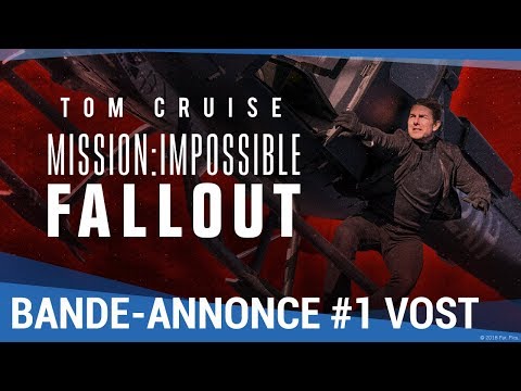 Mission Impossible : Fallout - Bande Annonce VF