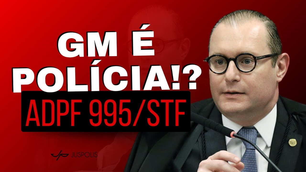 Entenda como fica a situação das Guardas Municipais após a decisão do Supremo [ADPF 995]