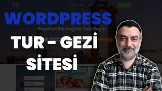 Seyahat Web Sitesi Nasıl Kurulur? WpTravelly ile Tur ve Gezi Rezervasyon Rehberi
