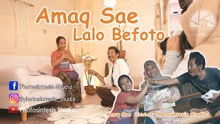 Download lagu AMAQ SAE LALO BEFOTO mp3