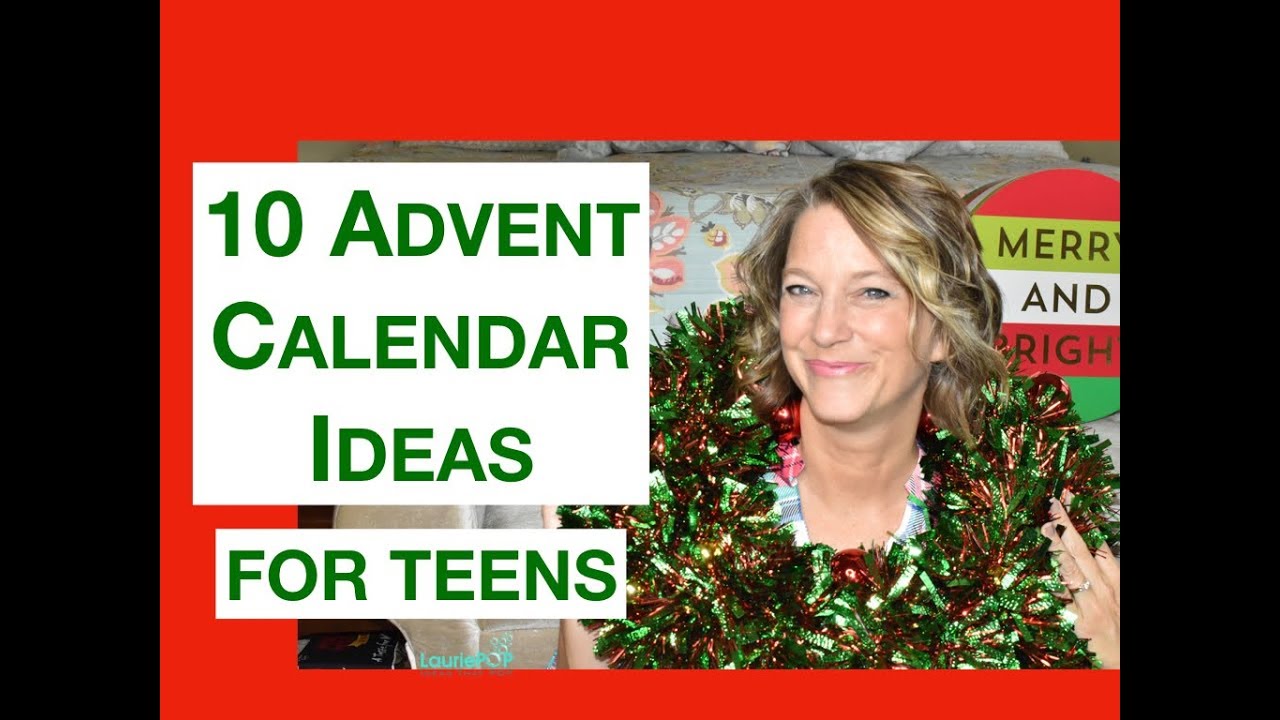 Ten Advent Calendar Ideas for Teenagers