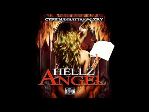 Hellz Angel Feat LXRY