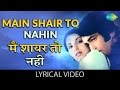 Main Shayar Toh Nahi with lyrics | मैं शायर तोह नही गाने के बोल | Bobby | Di