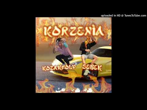kozakpolv - KORZENIA (ft. Sebek)