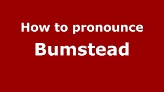How to pronounce Bumstead