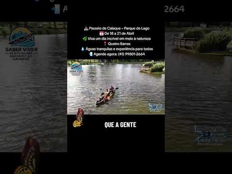 🚣‍♂️ Passeio de Caiaque no Parque do Lago – Quatro Barras 🌿