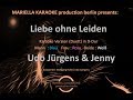 Udo Jürgens & Jenny - Liebe ohne Leiden Karaoke Version (Karaoke Version Duett)