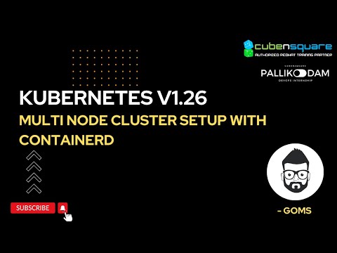 Kubernetes v1.26 multi node cluster setup with containerd