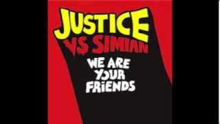 Simian vs Justice We Are Your Friends (Edison Remix)