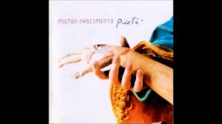 Quem Sabe Isso Quer Dizer Amor - Milton Nascimento