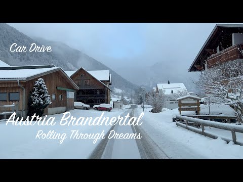 Car Drive 4K - Brandnertal in Winter - Rolling Through Dreams