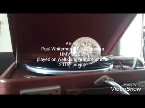 Ah - Ha !  - Paul Whiteman & his orchestra