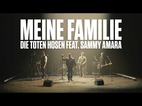 Video Thumbnail: Die Toten Hosen // Meine Familie [feat. Sammy Amara] (Offizielles Musikvideo)