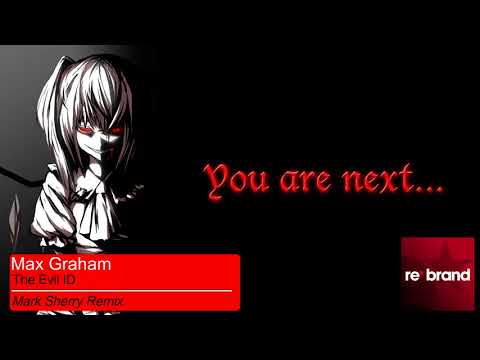 The Evil ID (Mark Sherry Remix)