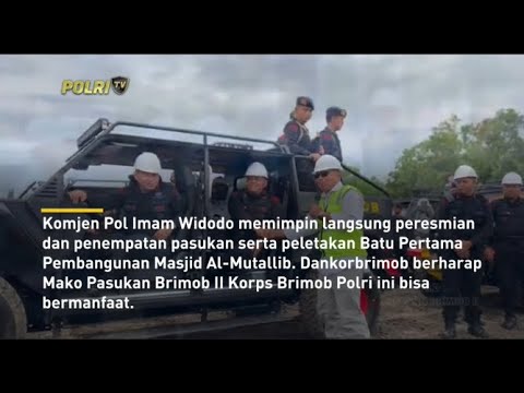 PERESMIAN MAKO PASBRIMOB II DI KALTIM