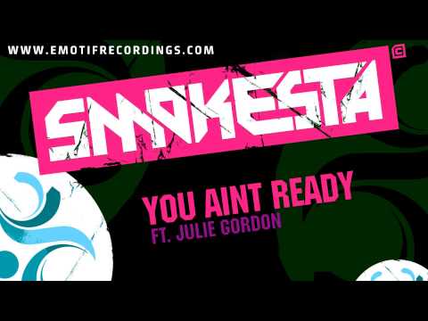 Smokesta - You Ain't Ready Feat. Julie Gordon