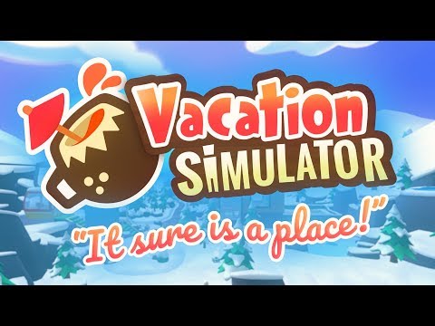 Vacation Simulator - Destination Reveal - Owlchemy Labs thumbnail