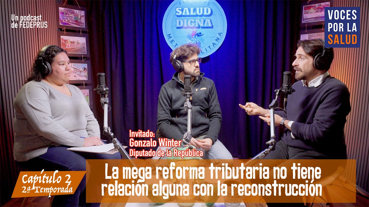 T2 Capítulo 2: Recortes en salud y Reforma Tributaria de Kast