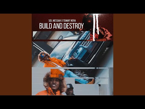 Build and Destroy