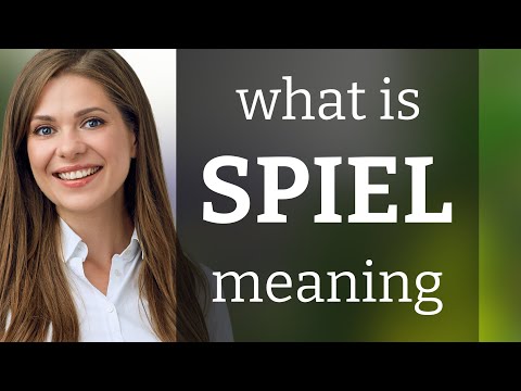 Spiel &mdash; definition of SPIEL