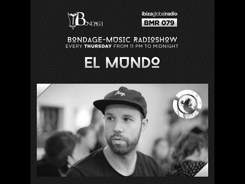 Bondage Music Radio - Edition 79 mixed by El Mundo