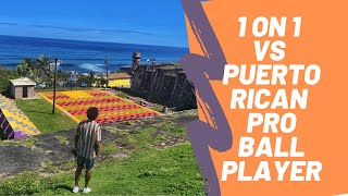 Playing 1 on 1 vs Pro Basketball Player in San Juan, Puerto Rico: Story Time Saturday