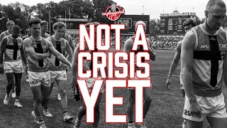 It's not a crisis... necessarily