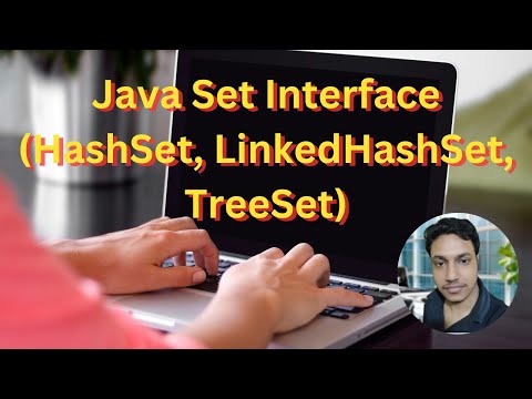 Master Java Sets: HashSet, LinkedHashSet, TreeSet | Java Collections Framework Explained!