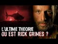 L'ULTIME THÉORIE de THE WALKING DEAD