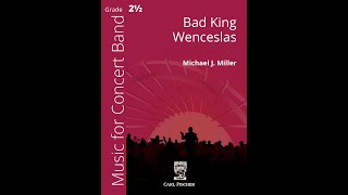 Bad King Wenceslas by Michael J. Miller