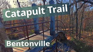 Catapult MTB Trail, Bentonville, Arkansas