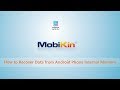 How to Recover Data from Android Phone Internal Memory